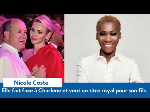 Albert de Monaco : son ex Nicole Coste fait face à Charlene et veut que son fils est un titre royal