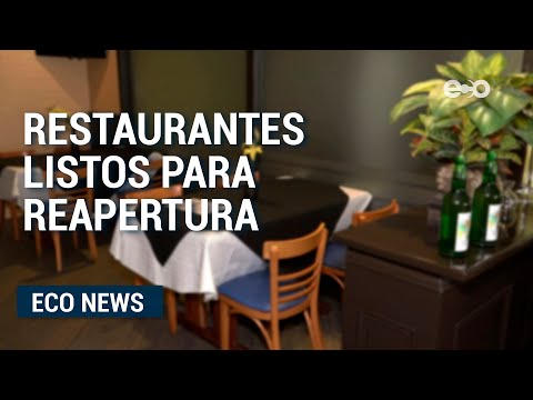 Restaurantes vuelven a recibir clientes | ECO News