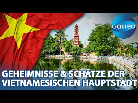 So facettenreich ist Vietnams Hauptstadt Hanoi: Verborgenen Tunneln & kulinarische Highlights