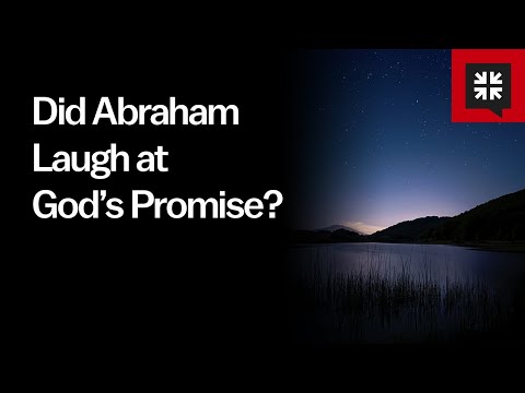 Did Abraham Laugh at God’s Promise? // Ask Pastor John