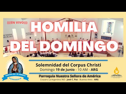 Homilía - Solemnidad de Corpus Christi (C) - Padre Rodrigo Aguilar