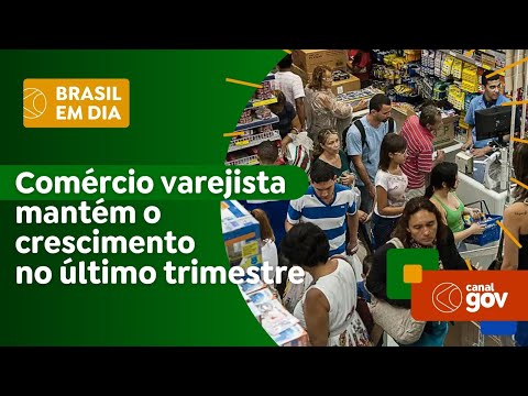 Comércio varejista mantém o crescimento no último trimestre do ano