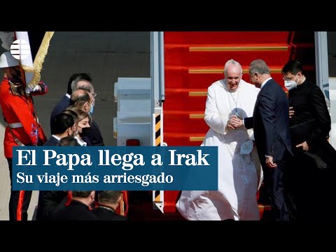 El Papa llega a Irak en su viaje más arriesgado