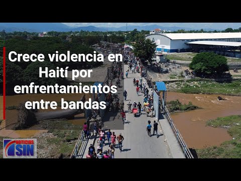 Crece violencia en Haití por enfrentamientos entre bandas