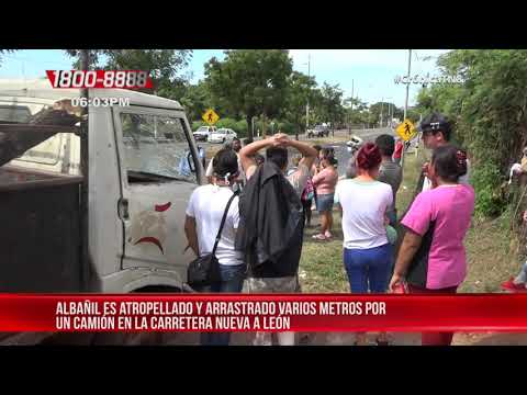 Albañil es atropellado y arrastrado por un camión en carretera nueva a León – Nicaragua