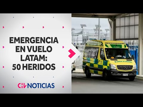 50 HERIDOS deja emergencia en vuelo Latam de Sydney-Santiago - CHV Noticias