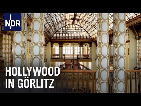 Europastadt Görlitz - Hollywood an der Neiße | Hanseblick | NDR Doku