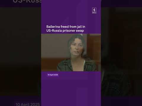 Ballerina freed from jail in US-Russia prisoner swap