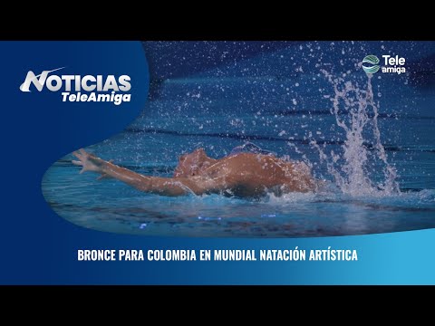 Bronce para Colombia en Mundial de Natación Artística - Noticias Teleamiga
