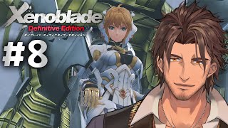 #8【ゼノブレイドDE】完全初見！フィオルンを取り戻せ！【にじさんじ/ベルモンド・バンデラス】