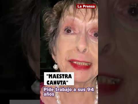 Martha Galindo “La maestra Canuta” pide trabajo a sus 94 años