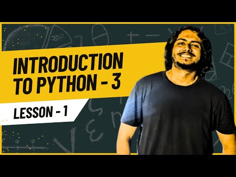 Lecture-1 Introduction to python 3+ লেকচার-১ পরিচিতি পাইথন ৩+