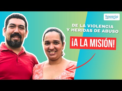 Testimonio de conversión  De la violencia y la herida de abuso a la misión