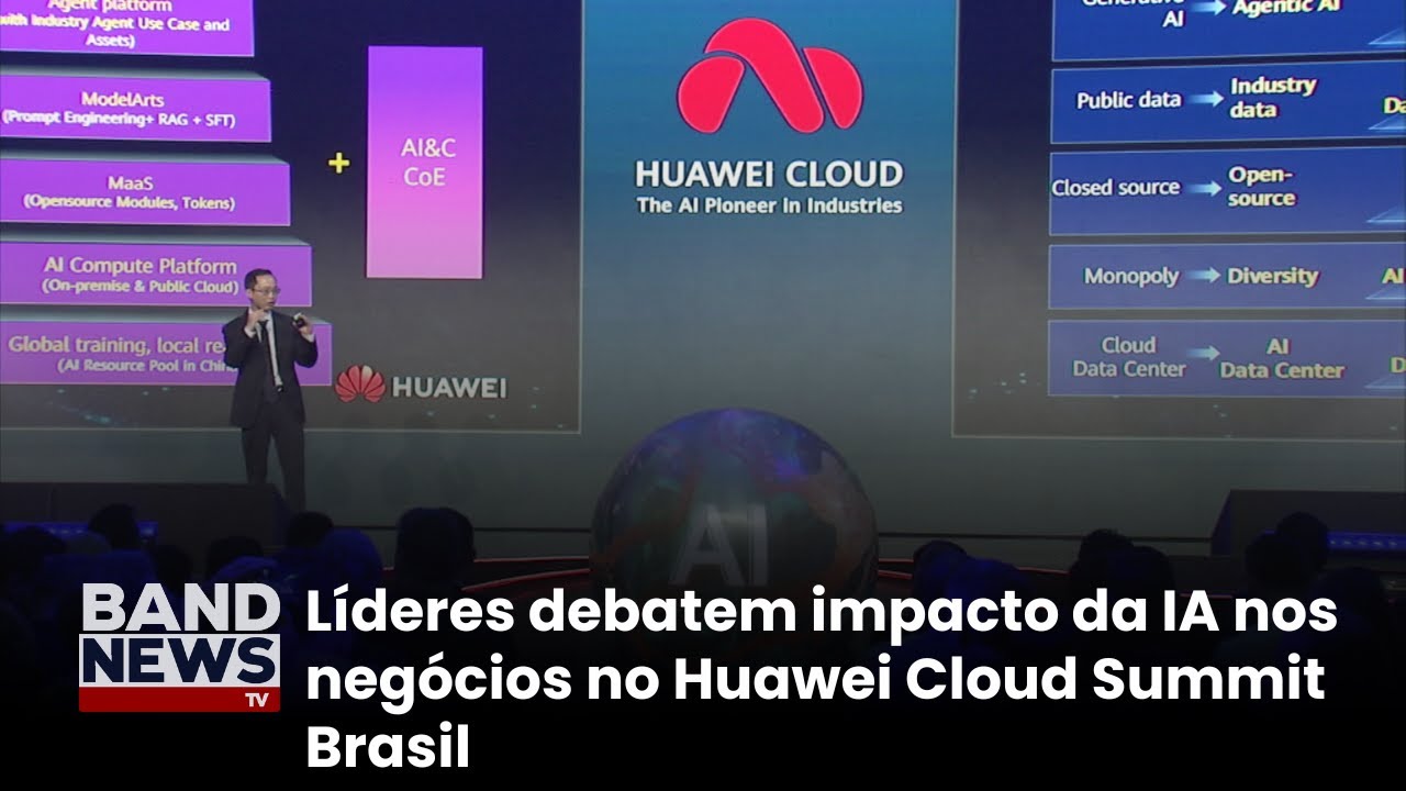 Líderes debatem impacto da IA nos negócios no Huawei Cloud Summit Brasil | BandNews TV TV Online Líderes debatem impacto da IA nos negócios no Huawei Cloud Summit Brasil | BandNews TV
