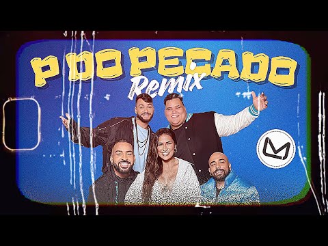 REMIX PISEIRO - P do Pecado - Grupo Menos É Mais, Simone Mendes #remix #piseiro #2025