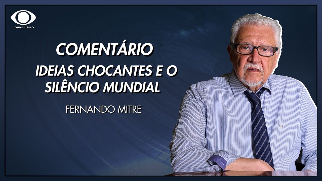 Mitre: ideias chocantes e o silêncio mundial