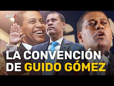 La Convención De Guido Gómez Sacude Al PRM | Antinoti Segmentos