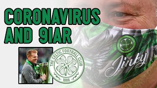 The truth about coronavirus and Celticâs nine-in-a-row The truth about coronavirus and Celticâs nine-in-a-row