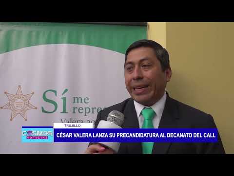 Trujillo: César Valera lanza su pre candidatura al decanato del CALL
