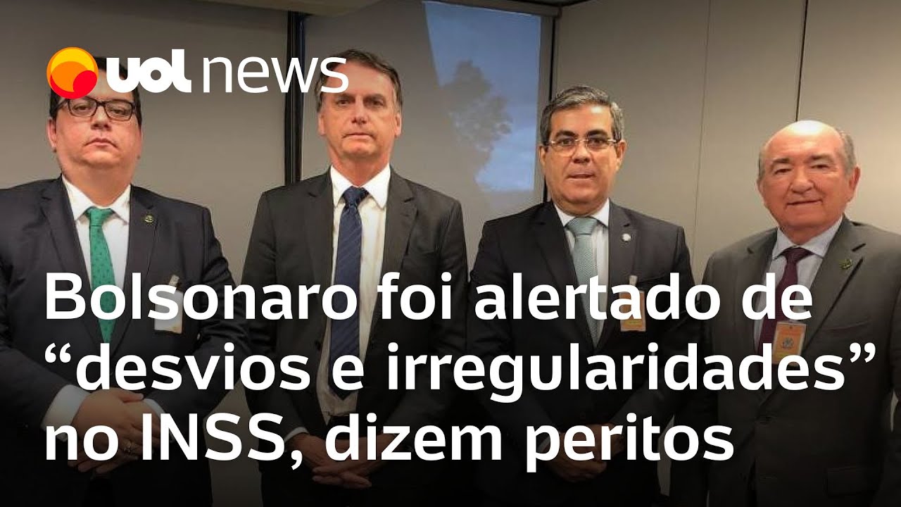 Bolsonaro foi alertado de desvios fraudes e irregularidades no INSS dizem peritos