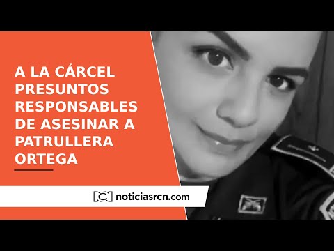 Envían a la cárcel a presuntos asesinos de la patrullera Paula Ortega, en Neiva