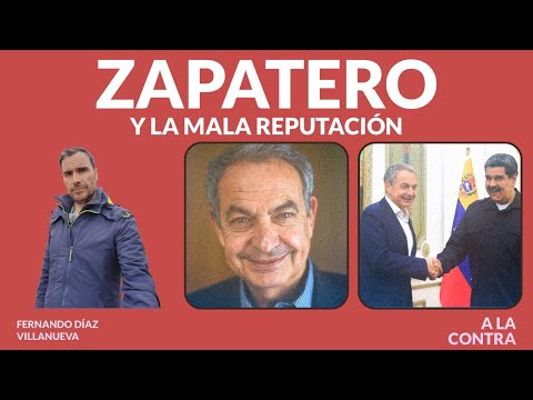 Zapatero y la mala reputación