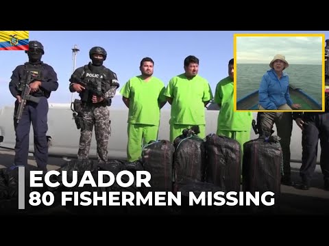 Ecuador fishermen disappear amid rising sea piracy