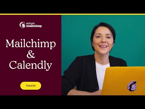 Connect or Disconnect Calendly with Mailchimp (May 2021)