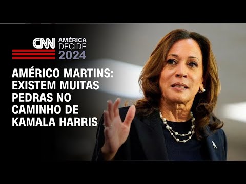 Américo Martins: Existem muitas pedras no caminho de Kamala Harris | CNN NOVO DIA