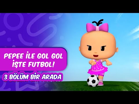 Pepee ile Gol Gol İşte Futbol! ⚽ Pepee Leliko ve Pisi 3 Bölüm Bir Arada! | Düşyeri