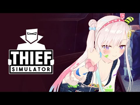 【Thief Simulator】Looting di Malam Minggu 🤫【 iofi / hololiveID 】