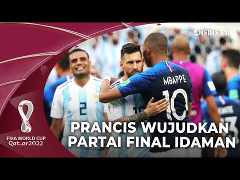 Prancis Melaju ke Final, Ini Sejarah Panjang Pertandingan Melawan Argentina