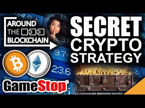 TOP Secret GameStop Crypto Strategy (Bitcoin & Ethereum 2021 Return)