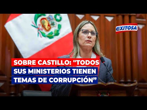 María del Carmen Alva sobre Castillo: Todos sus ministerios tienen temas de corrupción