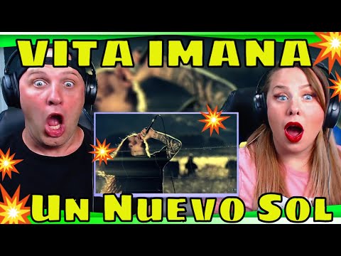 First Time Reaction To VITA IMANA - Un Nuevo Sol [Official Video] THE WOLF HUNTERZ REACTIONS
