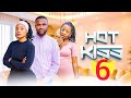 HOT KISS EPISODE 6 LOVE STORY