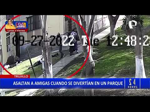 Trujillo: grupo de jóvenes fue violentamente asaltado cuando descansaban en el parque