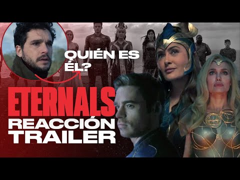 ETERNALS: PRIMER TRAILER | Marvel NUNCA se vio así | Análisis y explicación personajes