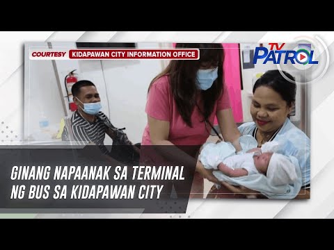 Ginang napaanak sa terminal ng bus sa Kidapawan City | TV Patrol