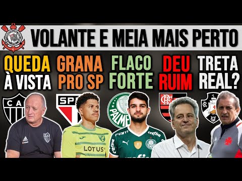 TIMÃO: VOLANTE PERTO! FLA SEM TERRENO! FELIPÃO CAI? TRETA NO VASCO? BOLADA C/ SARA! FLACO, BOTA E+