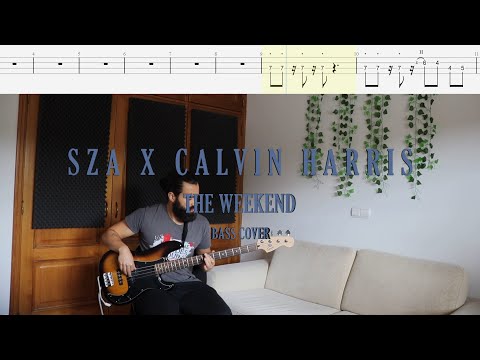 SZA x Calvin Harris // The Weekend (Funk Wav Remix) [Bass Cover + Tabs]