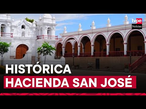 Histórica Hacienda San José: patrimonio cultural de la humanidad desde 1970