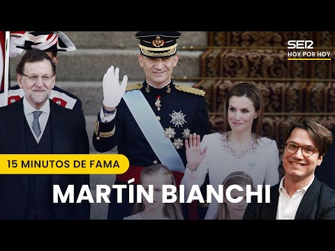 Diez años de la coronación de Felipe VI | 15 minutos de fama con Martín Bianchi