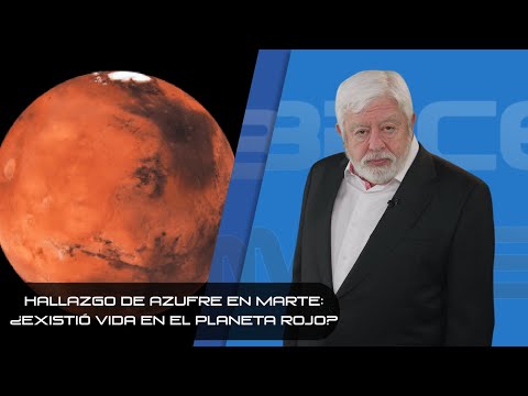 Hallazgo de azufre en Marte: ¿existió vida en el planeta rojo?