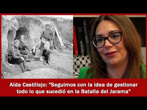 Aída Castillejo: Seguimos con la idea de gestionar todo lo que sucedió en la Batalla del Jarama