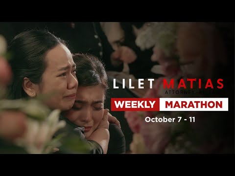 Lilet Matias, Attorney-At-Law: Weekly Marathon (October 7-11, 2024)