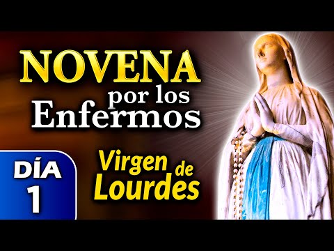 NOVENA por los ENFERMOS, Rosario de HOY a la Virgen de Lourdes DÍA 1  - 2 feb 2024