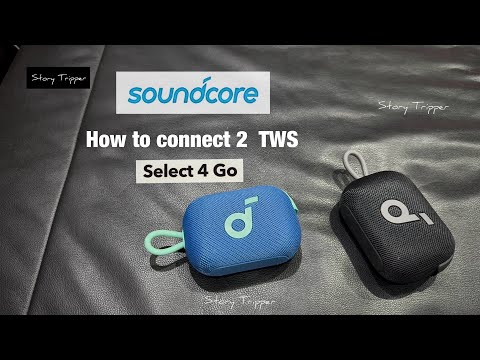 วิธีเชื่อมต่อSoundcoreSelect