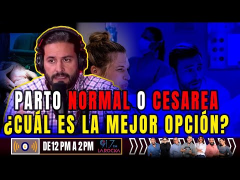 PARTO NORMAL O CESAREA:  ¿Cuál es la mejor opción? - Dr. JUAN GONZÁLEZ DE LARA