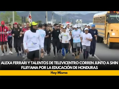 Alexa Ferrari y talentos de Televicentro corren junto a Shin Fujiyama por la educación de Honduras